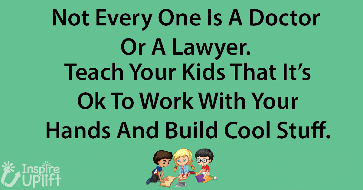 not every one is a doctor