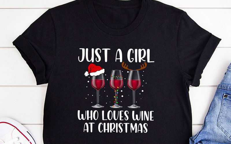 Just A Girl Who Loves Wine At Christmas T-Shirt