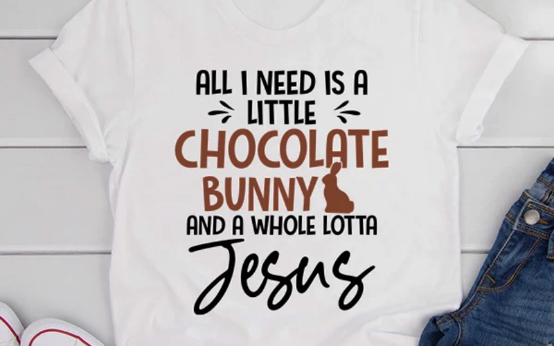 All I Need Is A Little Chocolate Bunny T-Shirt