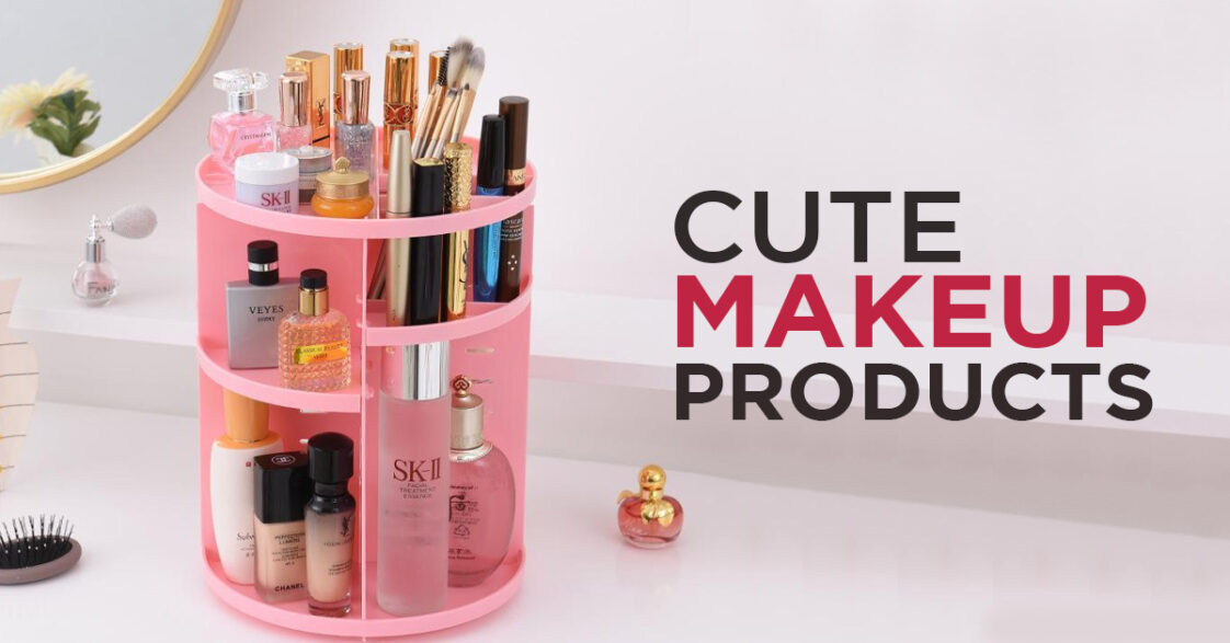 30 Unique And Cute Makeup Products Every Girl Must Have