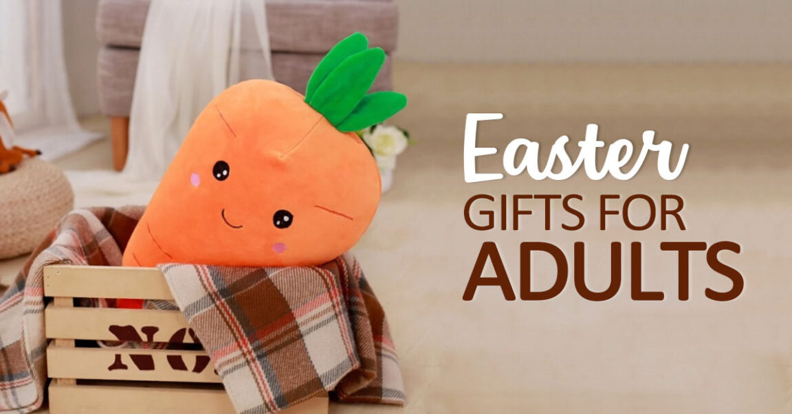 50+ Unique Easter Gifts For Adults Wanting No Chocolates