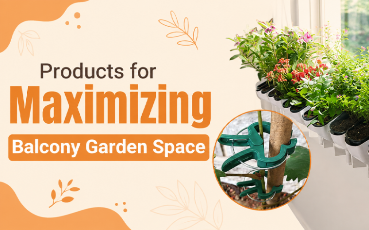 products for maximizing balcony garden space
